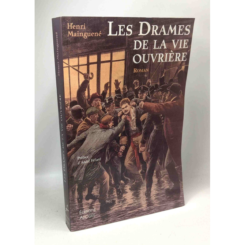 Les Drames de la vie ouvrière