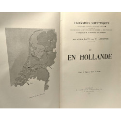 IV en Hollande - excursions scientifiques - 71 figures dans le...
