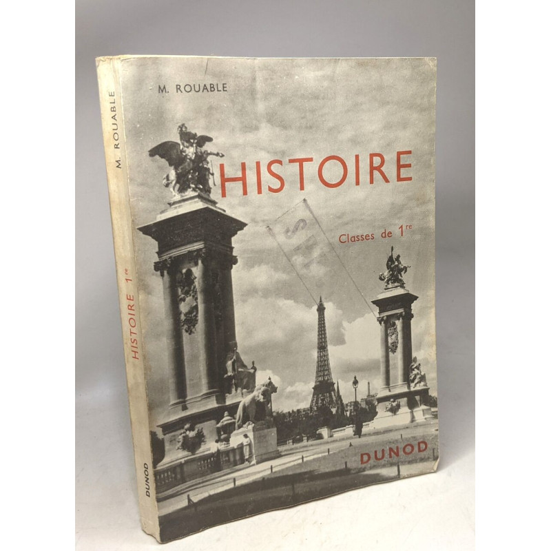 Histoire - Classes de 1re / lycées classiques modernes et techniques