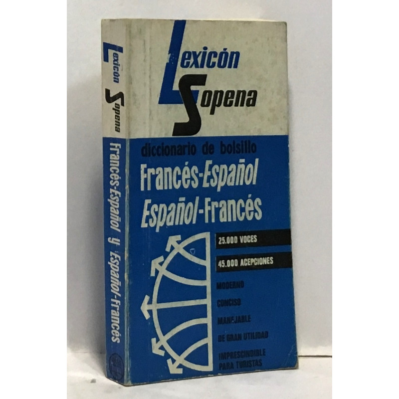 Lexicon Sopena diccionario de boisillo Francés-Espanol...