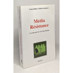 Media Résistance : Un écho pour les voix discordantes