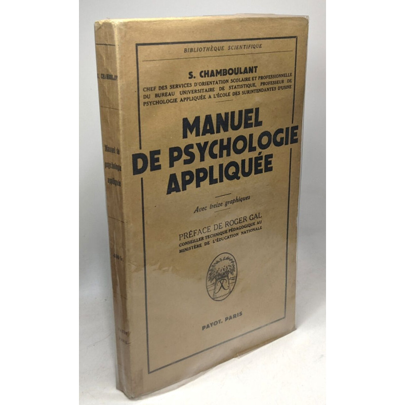 Manuel de psychologie appliquée - Avec treize graphiques