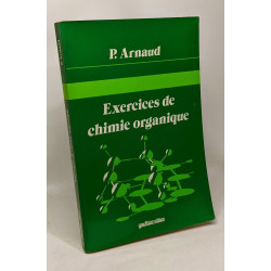 Exercices de chimie organique