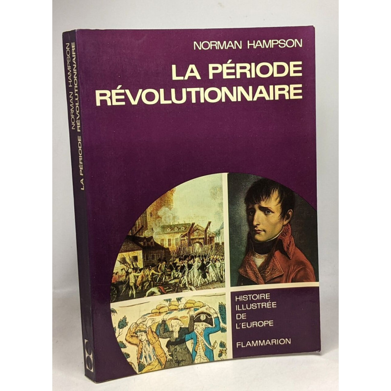 La période révolutionnaire (1776-1815)