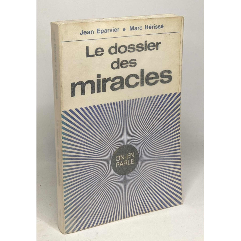 Le dossier des miracles