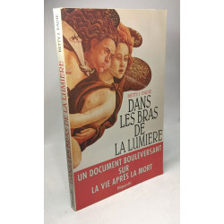 Dans les bras de la lumière