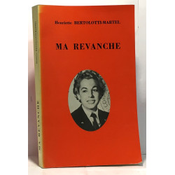 Ma revanche - avec envoi de l'auteure