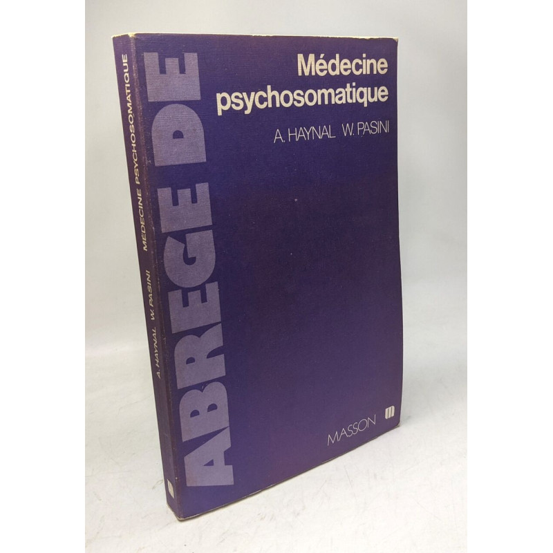 Abrégé de médecine psychosomatique
