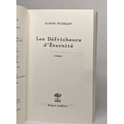 Les défricheurs d'éternité