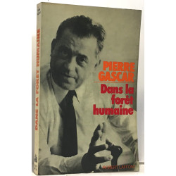 Dans la forêt humaine