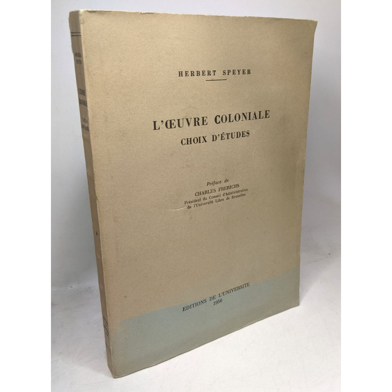 L'oeuvre coloniale choix d'études