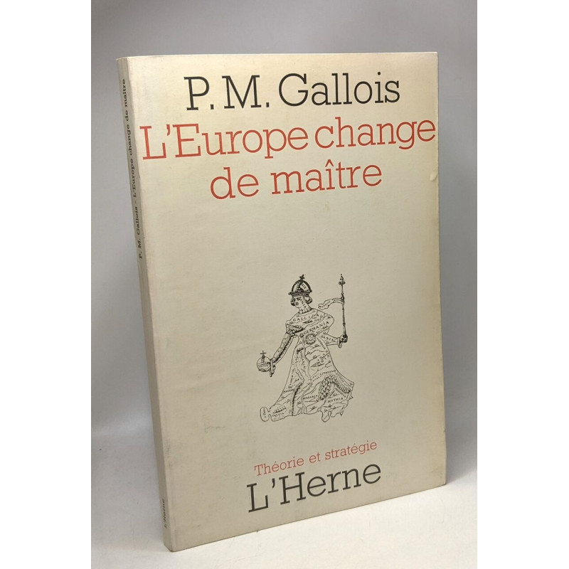 L'Europe change de maître - théorie et stratégie n°8