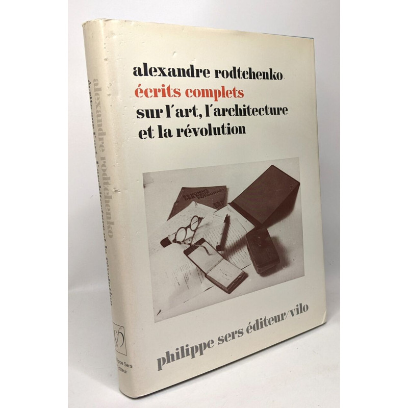 Ecrits complets sur l'art l'architecture et la révolution