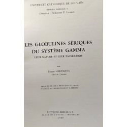 Les globulines sériques du système gamma leur nature et leur...