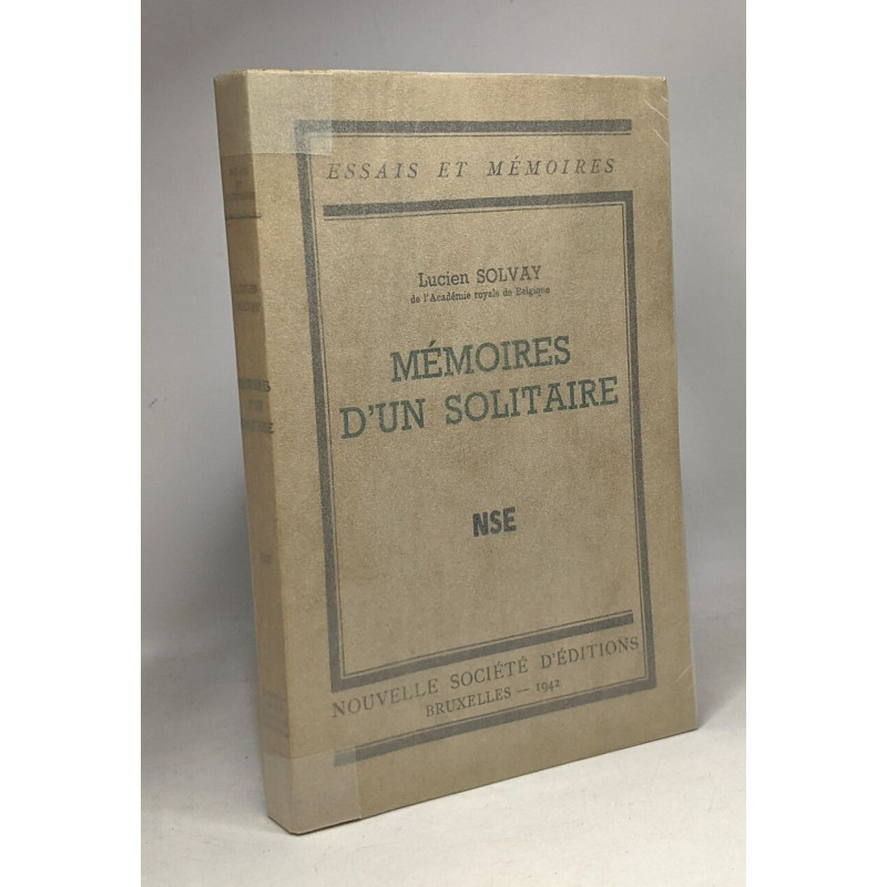Mémoires d'un solitaire - essais et mémoires