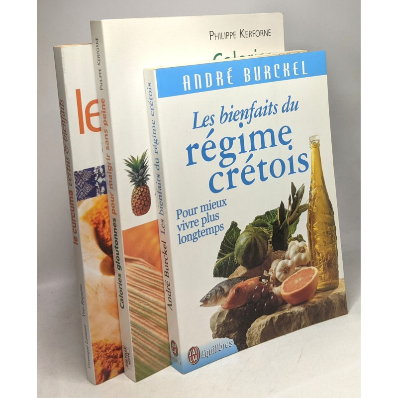 Les bienfaits du régime crétois + Le Curcuma vertus et bienfaits +...
