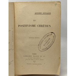Le positivisme chrétien - nouvelle édition