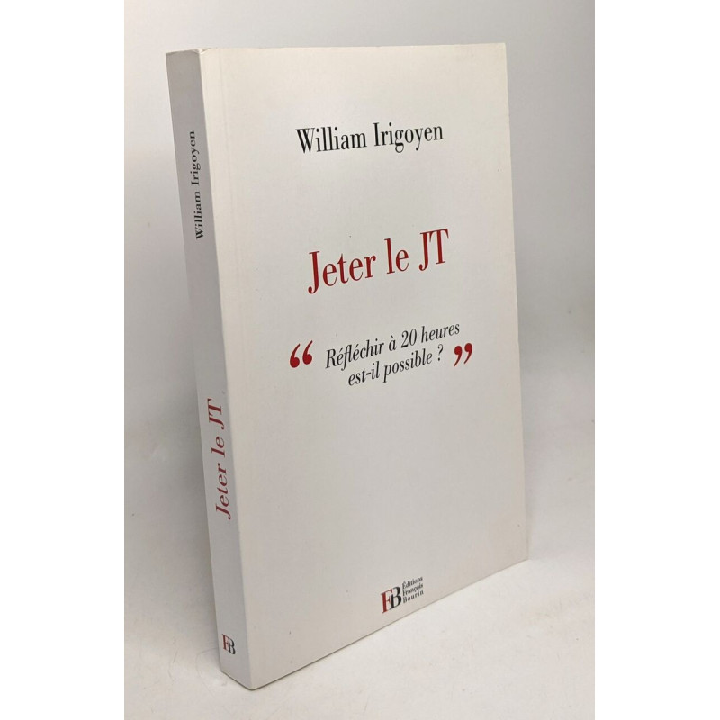 Jeter le JT