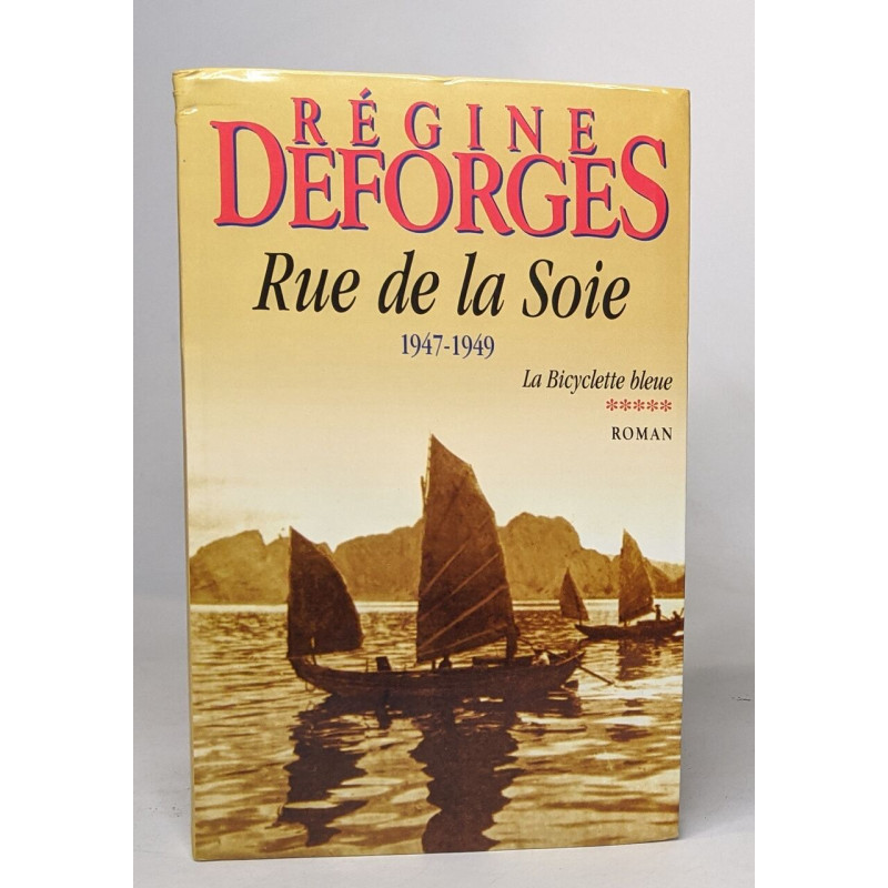 Rue de la Soie (La bicyclette bleue.)