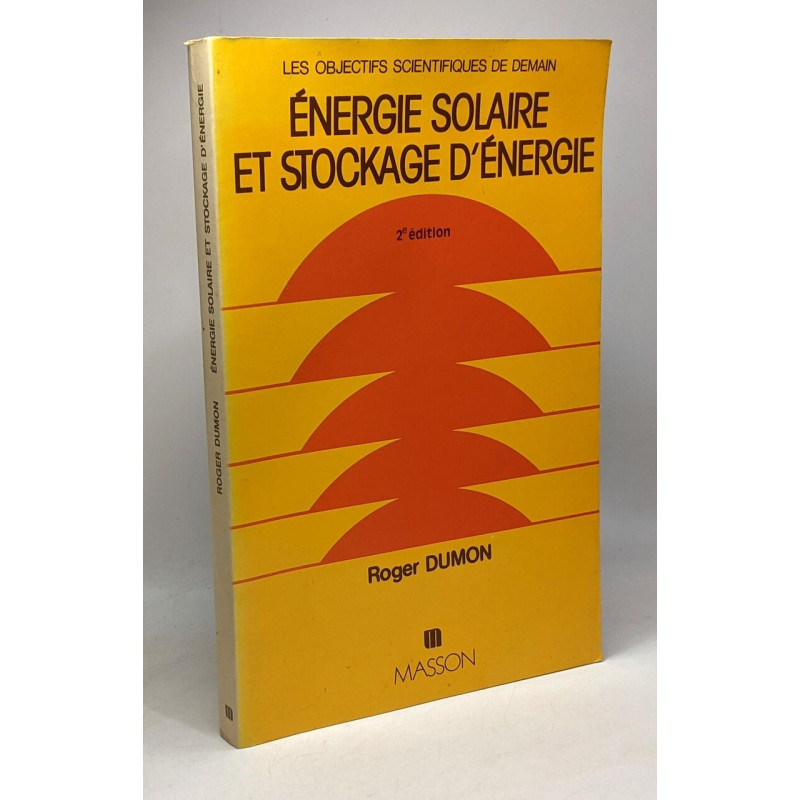 Energie solaire et stockage d'énergie - 2e édition - les objectifs...