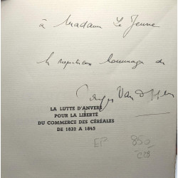 La lutte d'Anvers pour la liberté du commerce des céréales de 1832...
