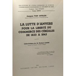 La lutte d'Anvers pour la liberté du commerce des céréales de 1832...
