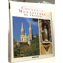 Les plus beaux Couvents et monastères de France