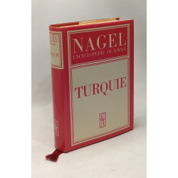 Nagel Turquie - encyclopédie de voyage - 832 pages 6 cartes et...