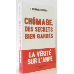 Chômage des secrets bien gardés