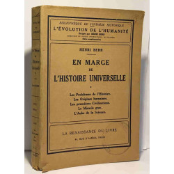 En marge de l'histoire universelle - tome I: les problèmes de...