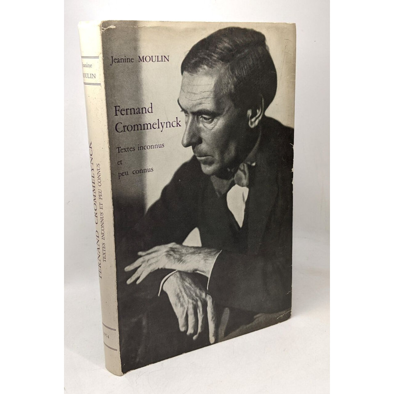 Textes inconnus et peu connus de Fernand Crommelynck - étude...