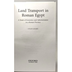 Land Transport in Roman Egypt: A Study of Economics and...
