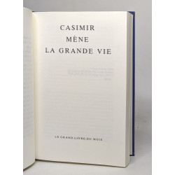 Casimir mene la grande vie