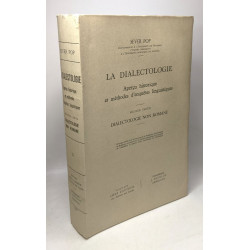 La dialectologie aperçu historique et méthodes d'enquêtes...