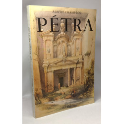 Les ruines de Pétra | coll. les hauts lieux de l'Histoire n°18
