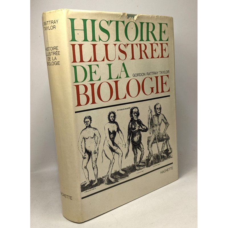 Histoire illustrée de la biologie