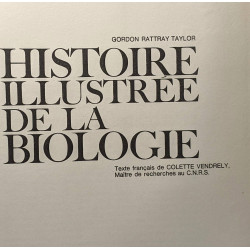 Histoire illustrée de la biologie