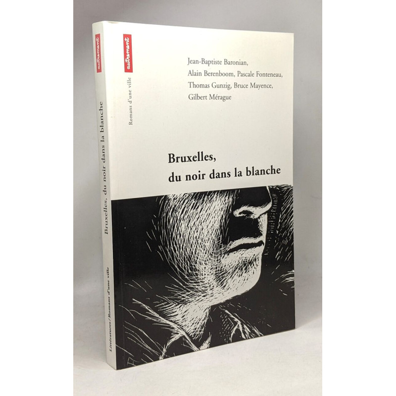 Bruxelles du noir dans la blanche