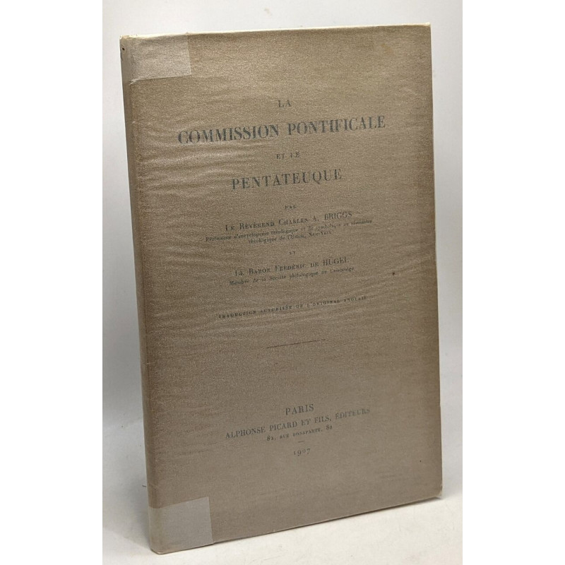 La commission pontificale et le pentateuque