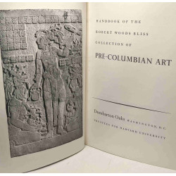 Handbook of the Robert Woods bliss collection of Pre-columbian art...