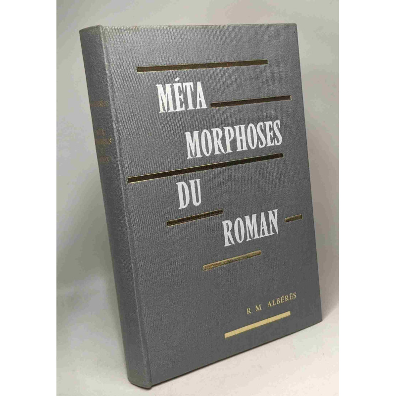 Métamorphoses du roman
