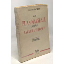 Le plan Marshall peut-il sauver l'Europe
