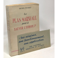 Le plan Marshall peut-il sauver l'Europe
