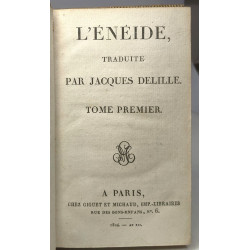 L'Enéide traduite par Jacques Delille - TOME PREMIER