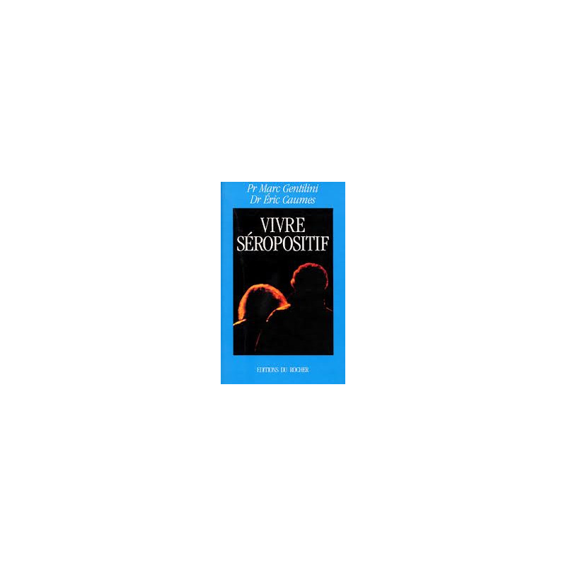 Vivre séropositif