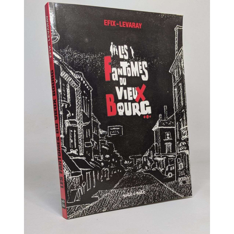 Les Fantômes du Vieux Bourg