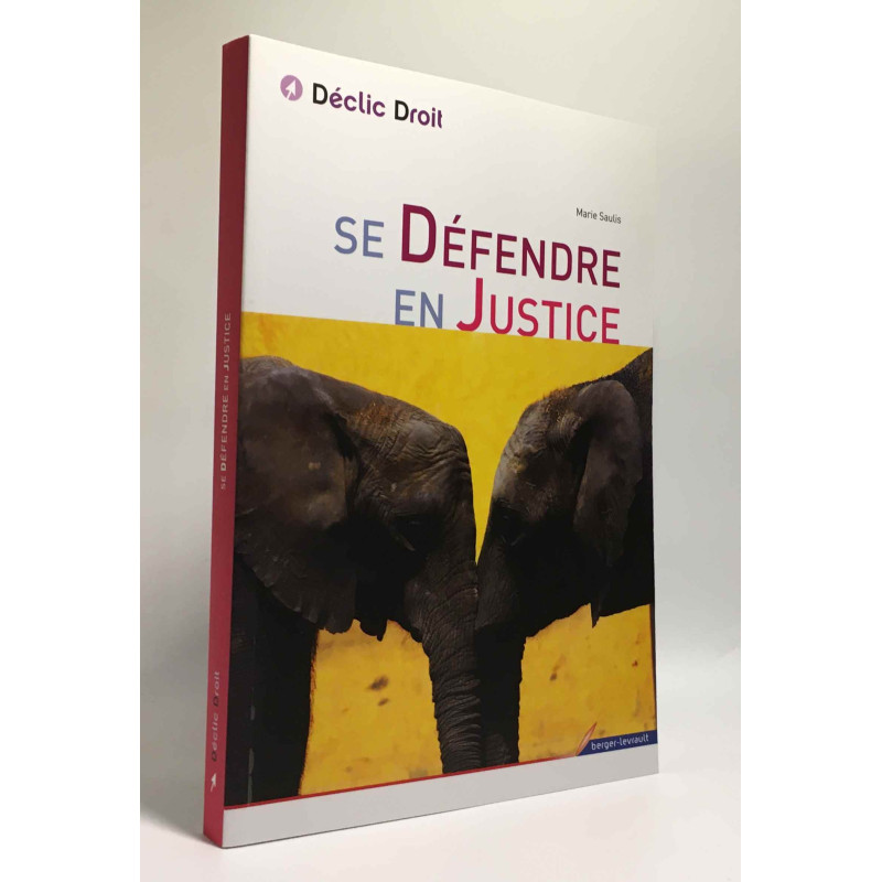 Se défendre en justice