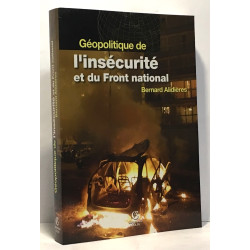Géopolitique de l'insécurité et du Front National