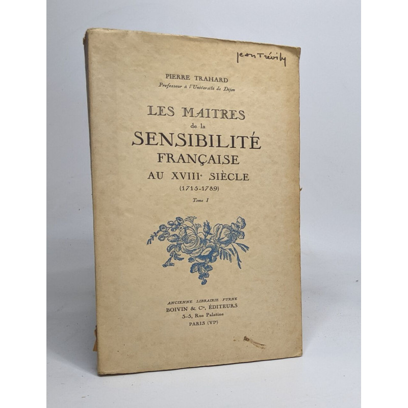 Les maitres de la sensibilité française au XVIIIè siècle...