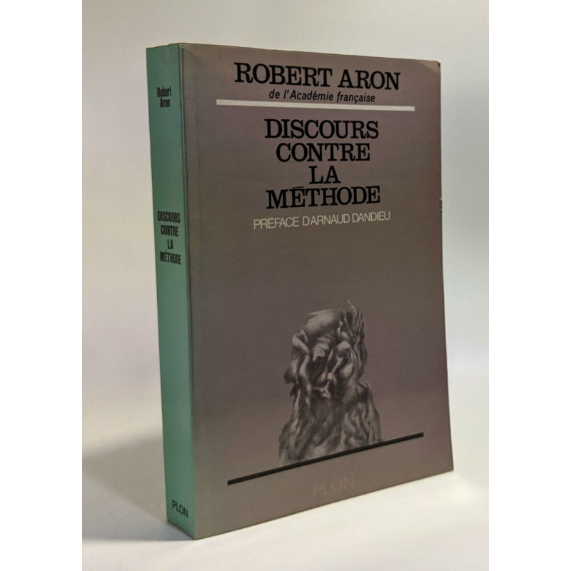 Discours contre la méthode - préface d'Arnaud Dandieu